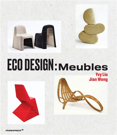 Eco design : furniture. Eco design : meubles. Eco design : muebles