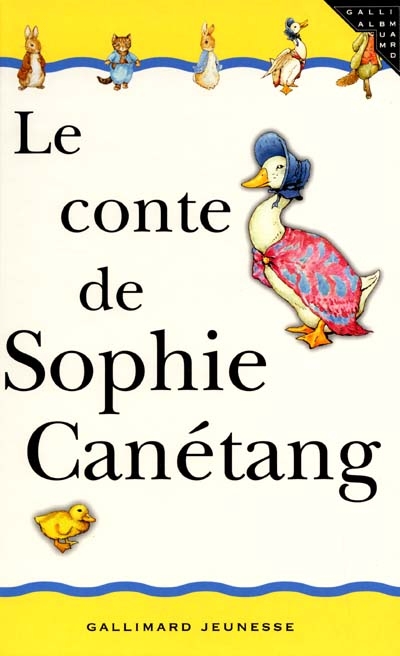 Le conte de Sophie Canétang