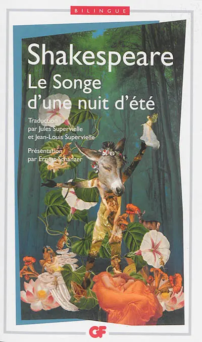 Le songe d'une nuit d'été. A midsummer night's dream
