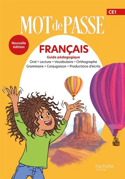 Mot de passe, français CE1 : guide pédagogique
