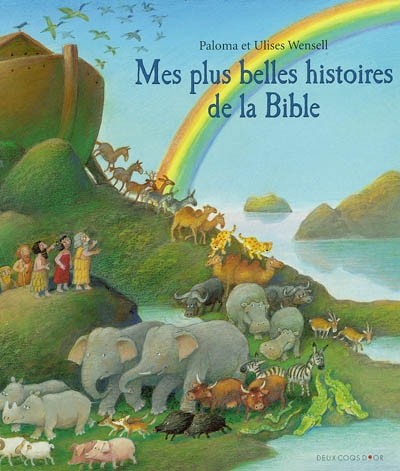 Mes plus belles histoires de la Bible