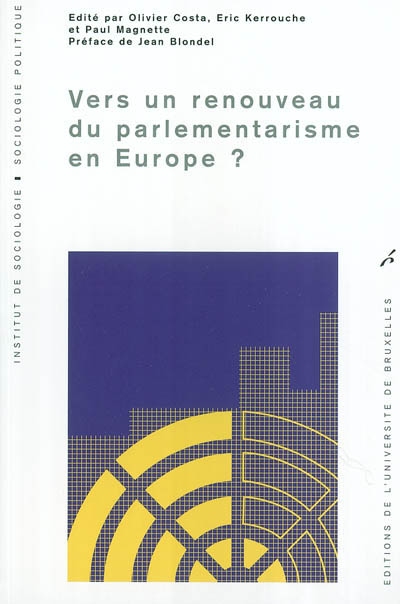 Vers un renouveau du parlementarisme en Europe ?