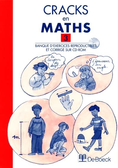 Cracks en maths 3 : banque d'exercices reproductibles et corrigé sur CD-ROM