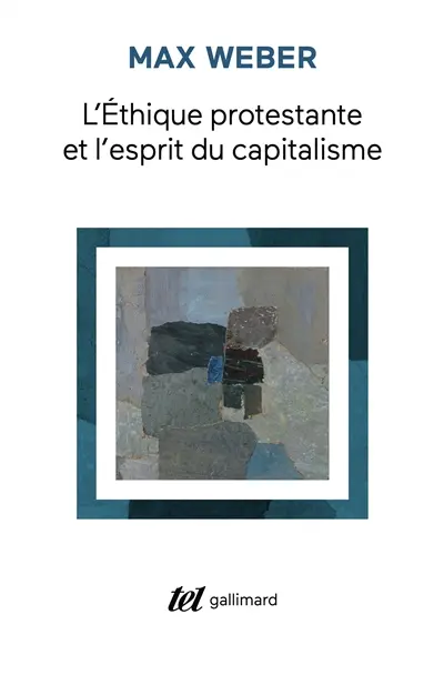 L'éthique protestante et l'esprit du capitalisme