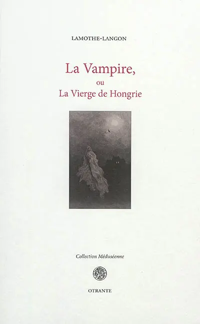 La vampire ou La vierge de Hongrie. Le pays par-delà la forêt : extrait