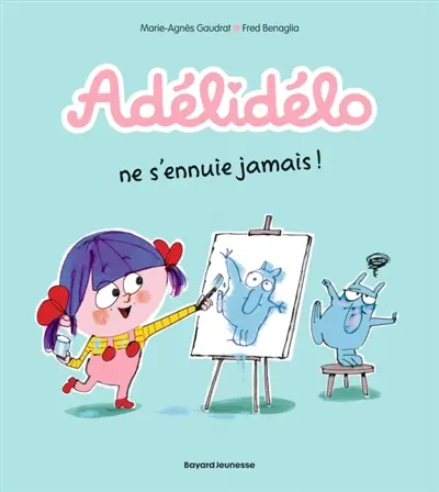 Adélidélo. Vol. 2. Adélidélo ne s'ennuie jamais !