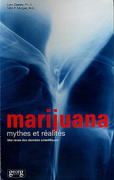 marijuana, mythes et réalités : une revue des données scientifiques