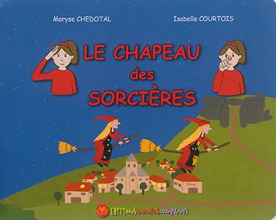 Le chapeau des sorcières