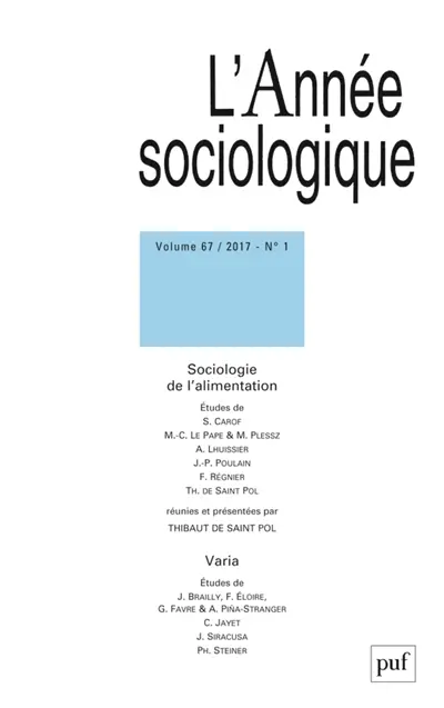 Année sociologique (L'), n° 1 (2017). Sociologie de l'alimentation