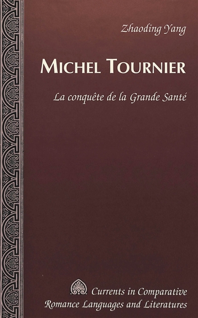 Michel Tournier : la conquête de la grande santé