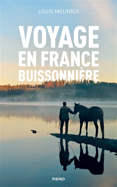 Voyage en France buissonnière : récit