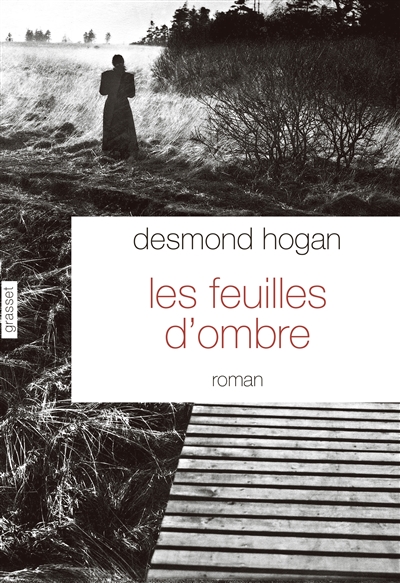 Les feuilles d'ombre : roman