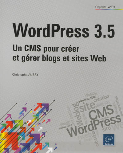 WordPress 3.5 : un CMS pour...