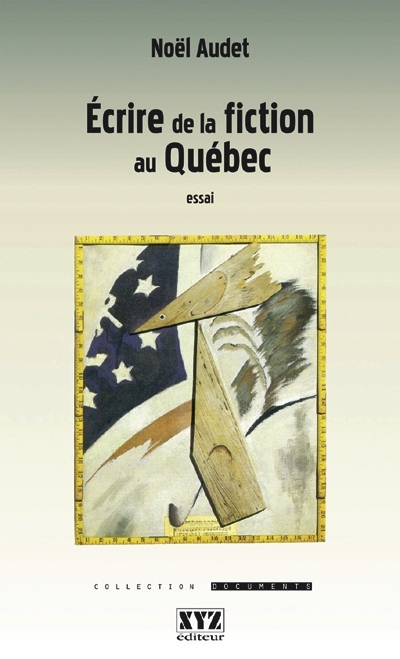 Ecrire de la fiction au Québec