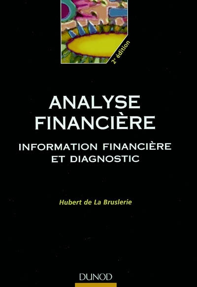 Analyse financière : information financière et diagnostic