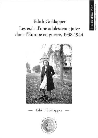 Edith Goldapper : les exils d'une adolescente juive dans l'Europe en guerre, 1938-1944