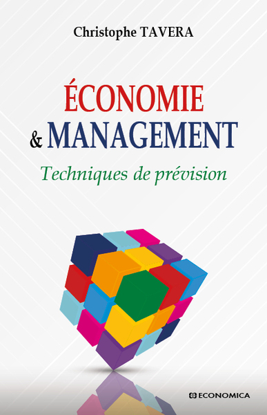 Economie & management : techniques de prévision
