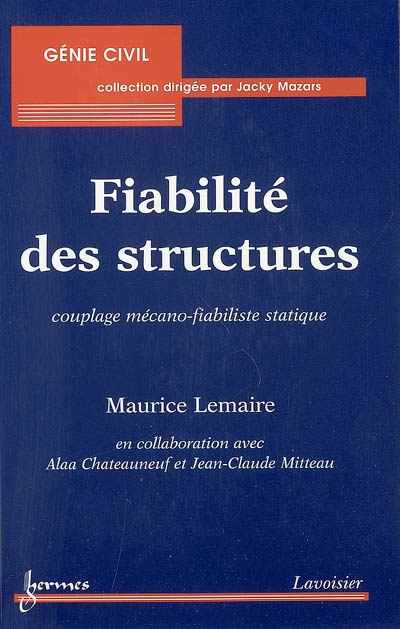 Fiabilité des structures : couplage mécano-fiabiliste statique