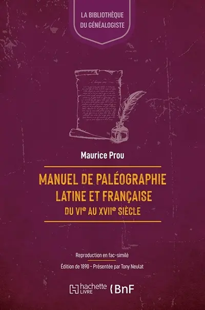 Manuel de paléographie latine et française du VIe au XVIIe siècle : suivi d'un dictionnaire des abréviations, avec 23 fac-similés en phototypie