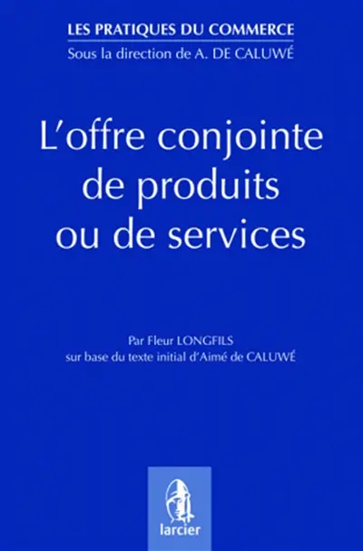 L'offre conjointe de produits ou de services