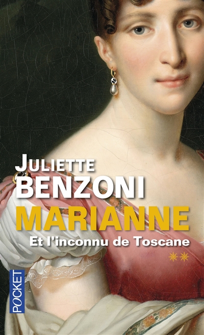 Marianne. Vol. 2. Marianne et l'inconnu de Toscane