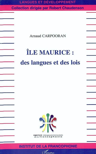 Ile Maurice : des langues et des lois