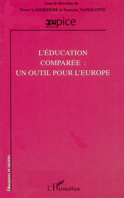L'éducation comparée : un outil pour l'Europe