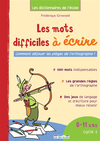 Les mots difficiles à...