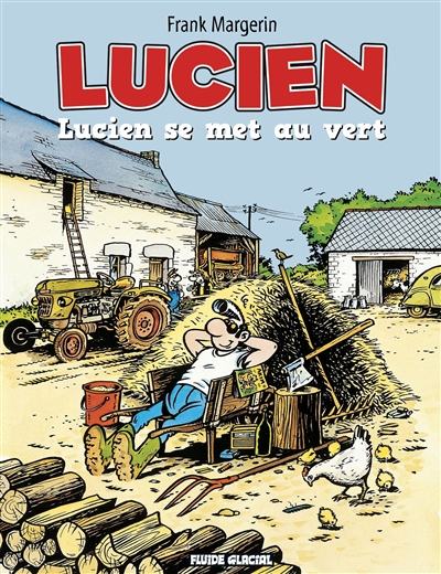 Lucien. Vol. 5. Lucien se met au vert