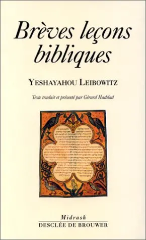 Brèves leçons bibliques : remarques sur la Parashah de la semaine