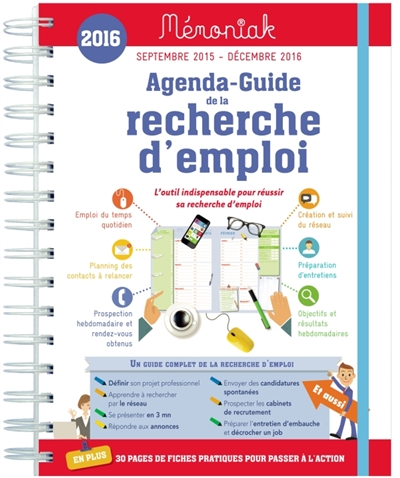 Agenda-guide de la recherche d'emploi 2016 : 16 mois, septembre 2015 à décembre 2016