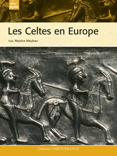Les Celtes en Europe