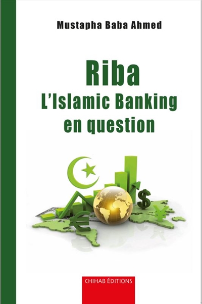 Riba : l'islamic banking en question