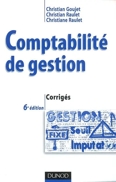 Comptabilité de gestion : corrigés