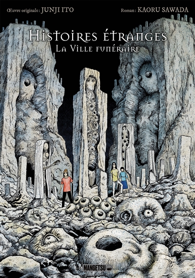 Histoires étranges : la ville funéraire