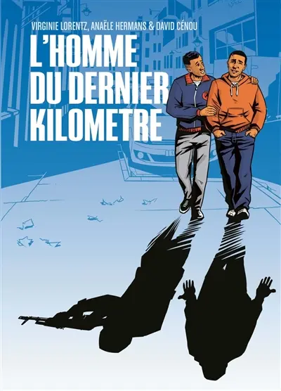 L'homme du dernier kilomètre