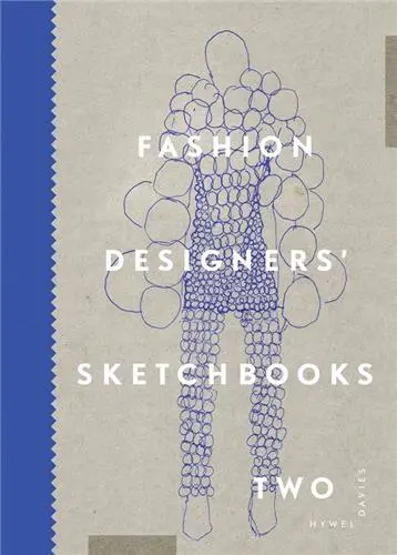 Fashion Designers´ Sketchbooks 2
