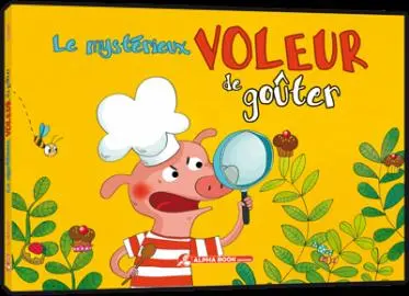 Le mystérieux voleur de goûter