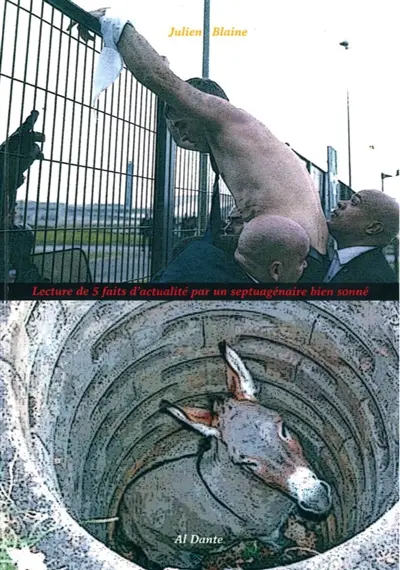 Lecture de 5 faits d'actualité par un septuagénaire bien sonné