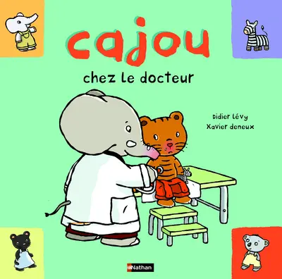 Cajou. Vol. 19. Cajou chez le docteur !