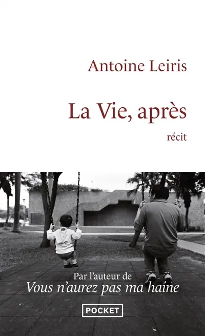 La vie, après : récit
