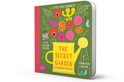 Le jardin secret : mon premier livre sur les fleurs