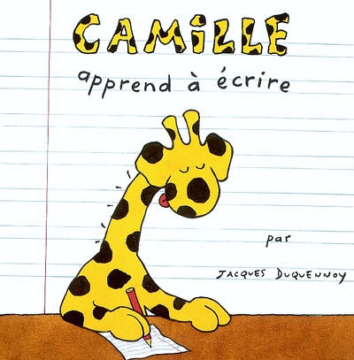 Camille. Vol. 2004. Camille apprend à écrire