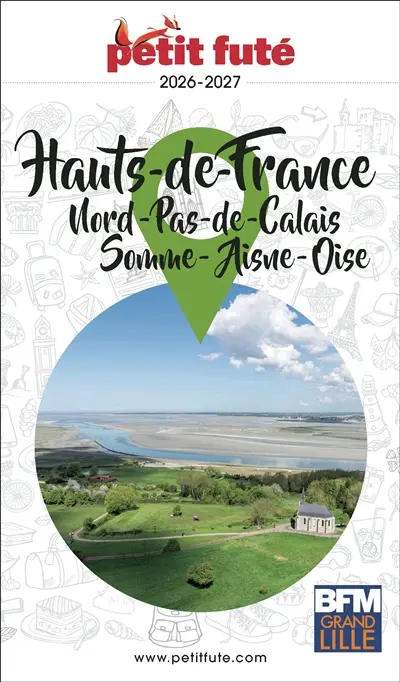 Hauts-de-France : Nord, Pas-de-Calais, Somme, Aisne, Oise : 2026-2027