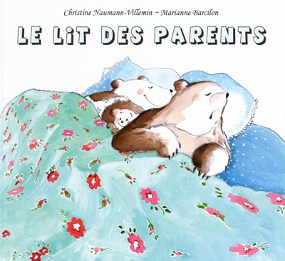 Le lit des parents