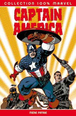Captain America. Vol. 2. Mère patrie