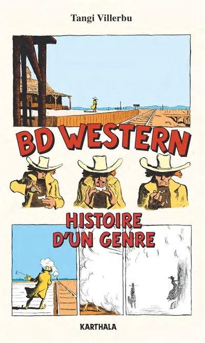 BD western : histoire d'un genre