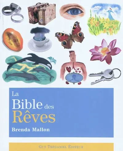 La bible des rêves