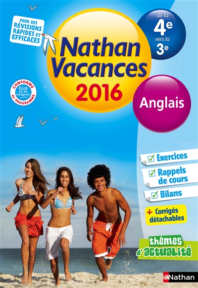 Nathan vacances 2016, de la 4e vers la 3e : anglais