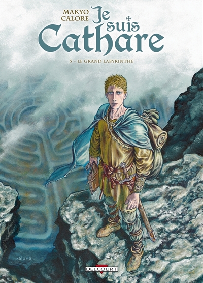 Je suis cathare. Vol. 5. Le...
